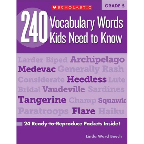 240 Vocabulary Words Kids Need to Know: Grade 5: 24 Ready-To-Reproduce Packets Inside!