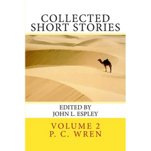 Collected Short Stories: of Percival Christopher Wren - Paperback