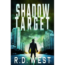 Shadow Target (A Shadow Target Thriller Book 1)