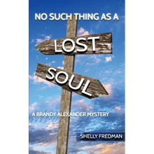 No Such Thing as a Lost Soul - Paperback