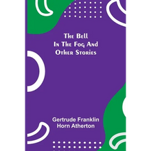 The Bell In The Fog And Other Stories - Paperback