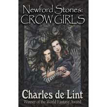 Newford Stories: Crow Girls
