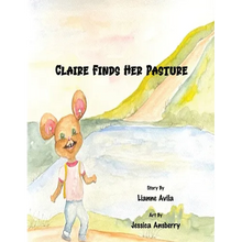 Claire Finds Her Pasture - Paperback