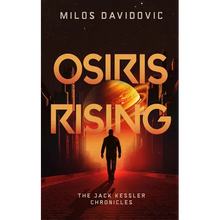 Osiris Rising - The Jack Kessler Chronicles - Paperback