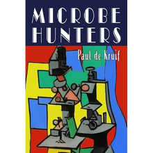 Microbe Hunters