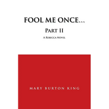 Fool Me Once...Part Ii - Paperback
