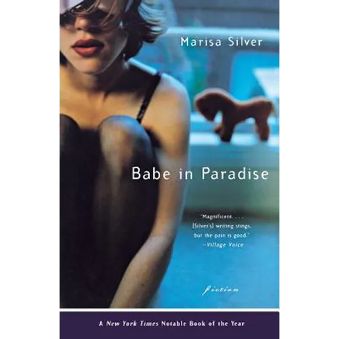 Babe in Paradise: Fiction