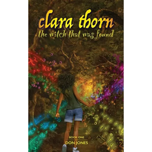 Clara Thorn, the witch that was found - Hardcover