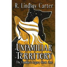Unfamiliar Territory