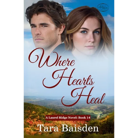 Where Hearts Heal (Laurel Ridge Series Book 14)