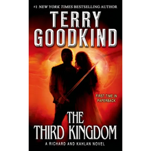 The Third Kingdom: A Richard and Kahlan Novel - Mass Market Paperbound