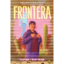 Frontera: A Graphic Novel