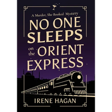 No One Sleeps on the Orient Express