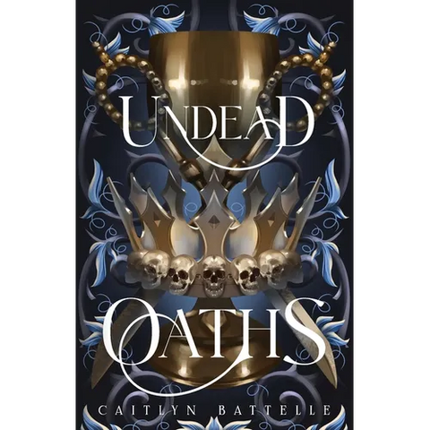 Undead Oaths: An Epic Romantic Fantasy Hades & Persephone Retelling