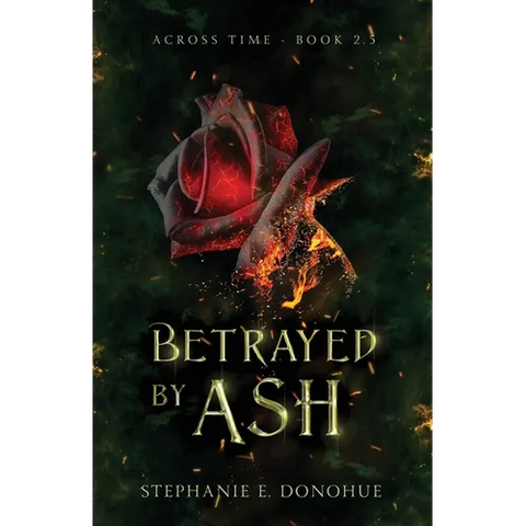 Betrayed by Ash