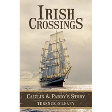 Irish Crossings: Caitlin & Paddy's Story - Paperback