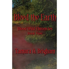 Bleed the Earth - Paperback