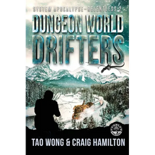 Dungeon World Drifters: A New Apocalyptic LitRPG Series - Paperback