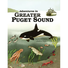 Adventures In Greater Puget Sound