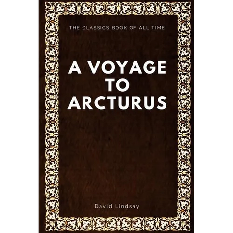 A Voyage to Arcturus