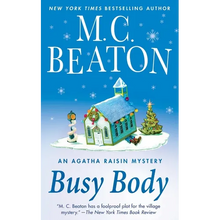 Busy Body: An Agatha Raisin Mystery - Paperback