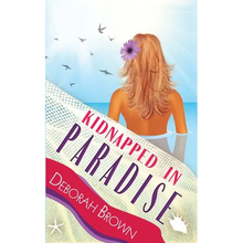 Kidnapped in Paradise - Paperback