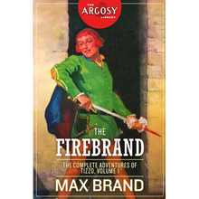 The Firebrand: The Complete Adventures of Tizzo, Volume 1 - Paperback