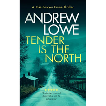 Tender Is the North: A Chilling British Detective Crime Thriller