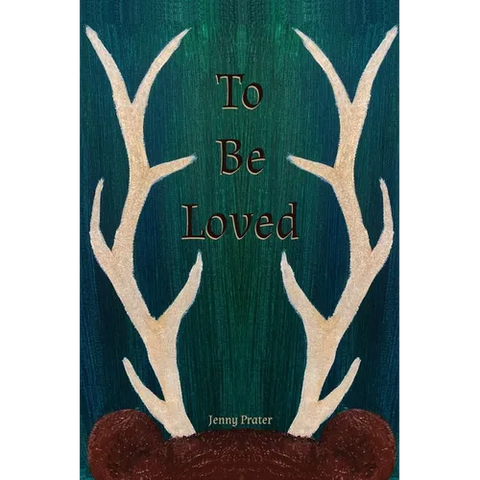 To Be Loved