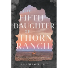 The Fifth Daughter of Thorn Ranch