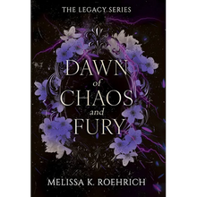 Dawn of Chaos and Fury - Paperback