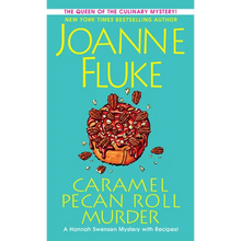 Caramel Pecan Roll Murder: A Delicious Culinary Cozy Mystery