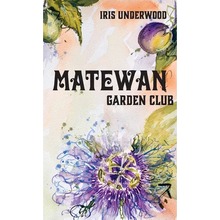 Matewan Garden Club - Hardcover