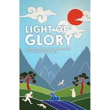 Light of Glory: Children's Stories on the Early Days of the Unification Church