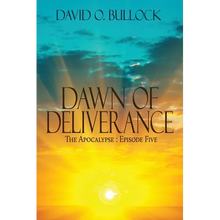 Dawn of Deliverance - Paperback