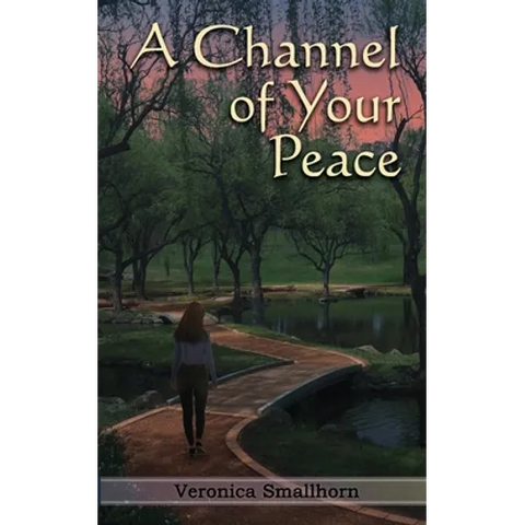 A Channel of Your Peace
