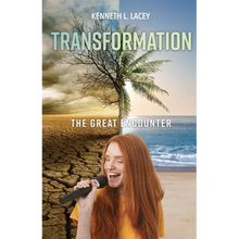 Transformation: The Great Encounter