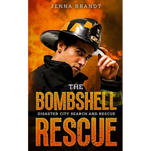 The Bombshell Rescue: A K9 Handler Romance (Disaster City Search and Rescue, Book 27)