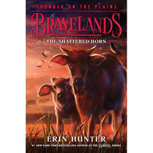 Bravelands: Thunder on the Plains #1: The Shattered Horn