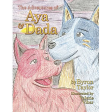 The Adventures of Aya and Dada