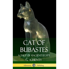 Cat of Bubastes: A Tale of Ancient Egypt (Hardcover) - Hardcover