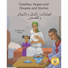 Families: Hopes and Dreams and Stories in English and Arabic