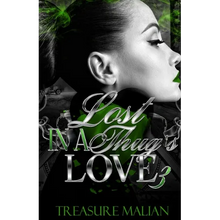 Lost in a Thug's Love 3 - Paperback