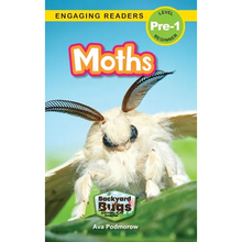 Moths: Backyard Bugs and Creepy-Crawlies (Engaging Readers, Level Pre-1) - Hardcover