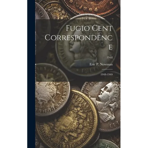 Fugio Cent Correspondence: 1948-1949; 1948