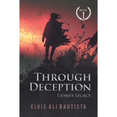 Through Deception: Izoah's Legacy