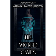 His Wicked Games