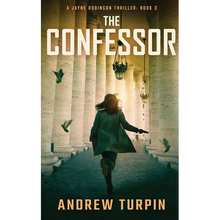 The Confessor: A Jayne Robinson Thriller, Book 3