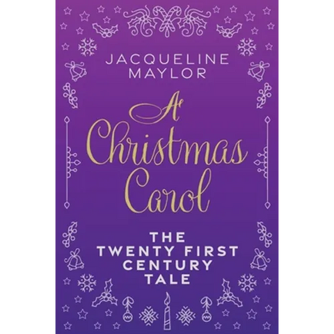 A Christmas Carol - The 21st Century Tale