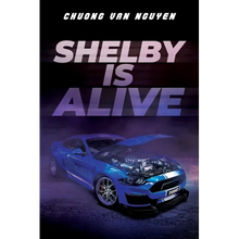 Shelby is Alive - Paperback